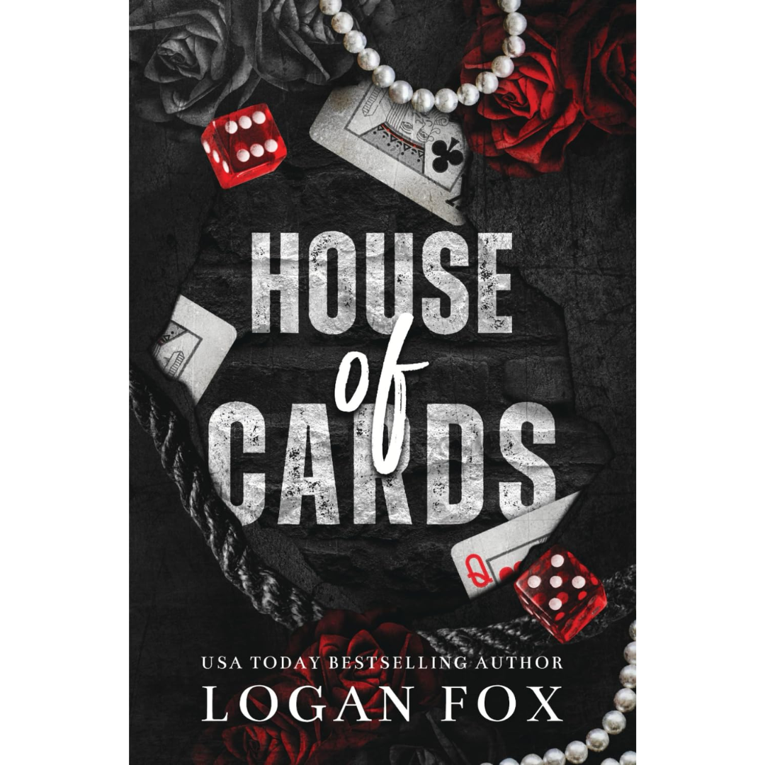 House of Cards By Logan Fox