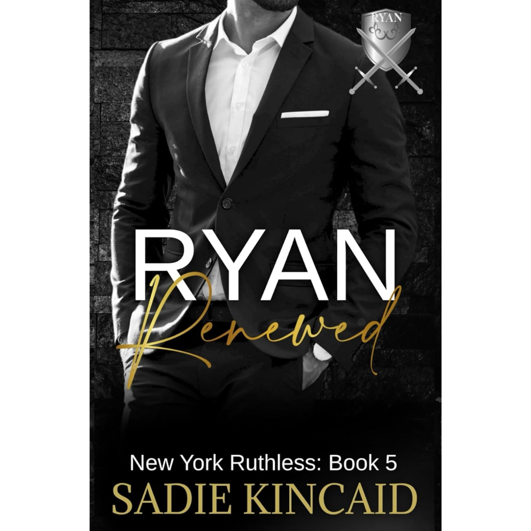 Ryan Renewed By Sadie Kincaid