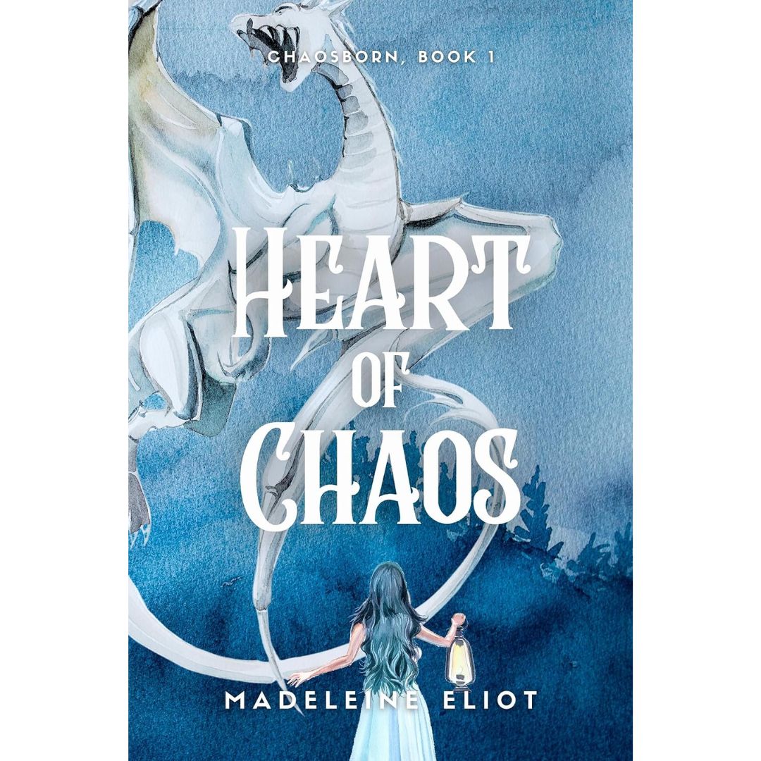 Heart of Chaos (Chaosborn Book 1) by Madeleine Eliot