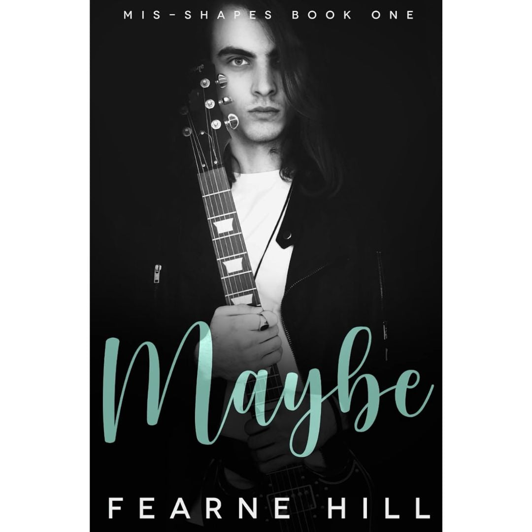 Maybe By Fearne Hill