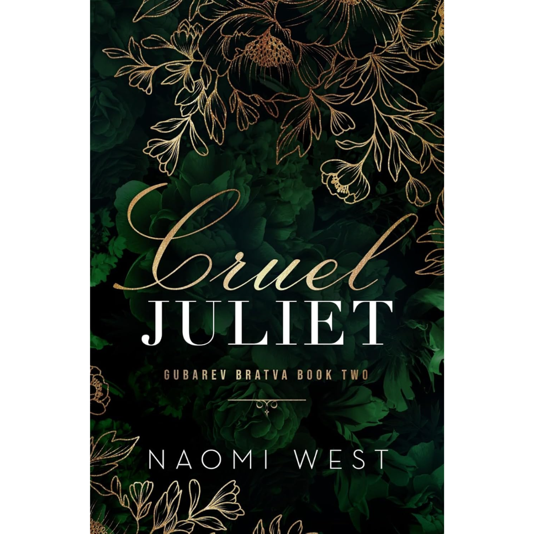 Cruel Juliet By Naomi West