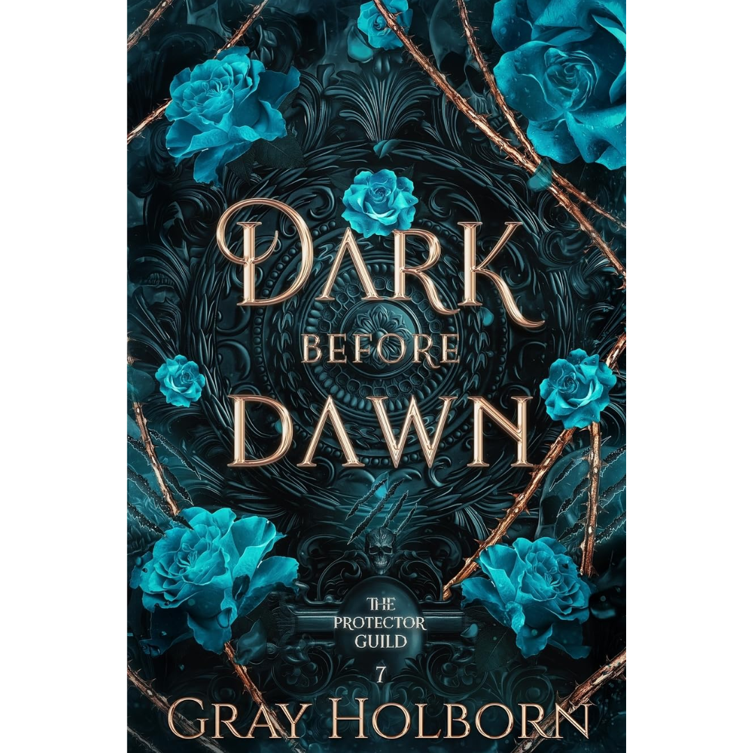 Dark Before Dawn By Gray Holborn