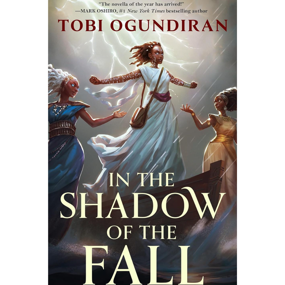 In the Shadow of the Fall By Tobi Ogundiran