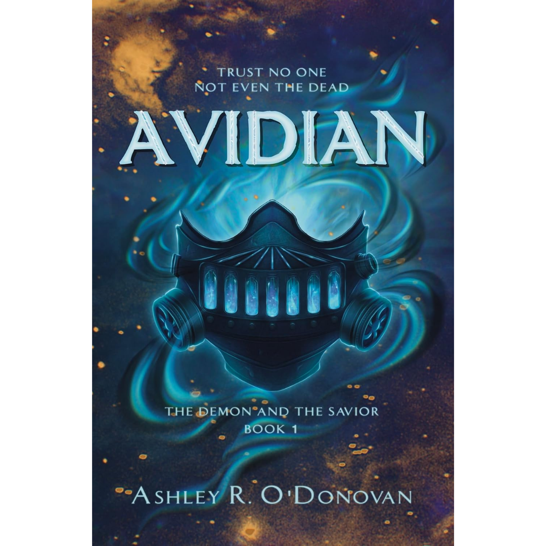 Avidian By Ashley R. O'Donovan