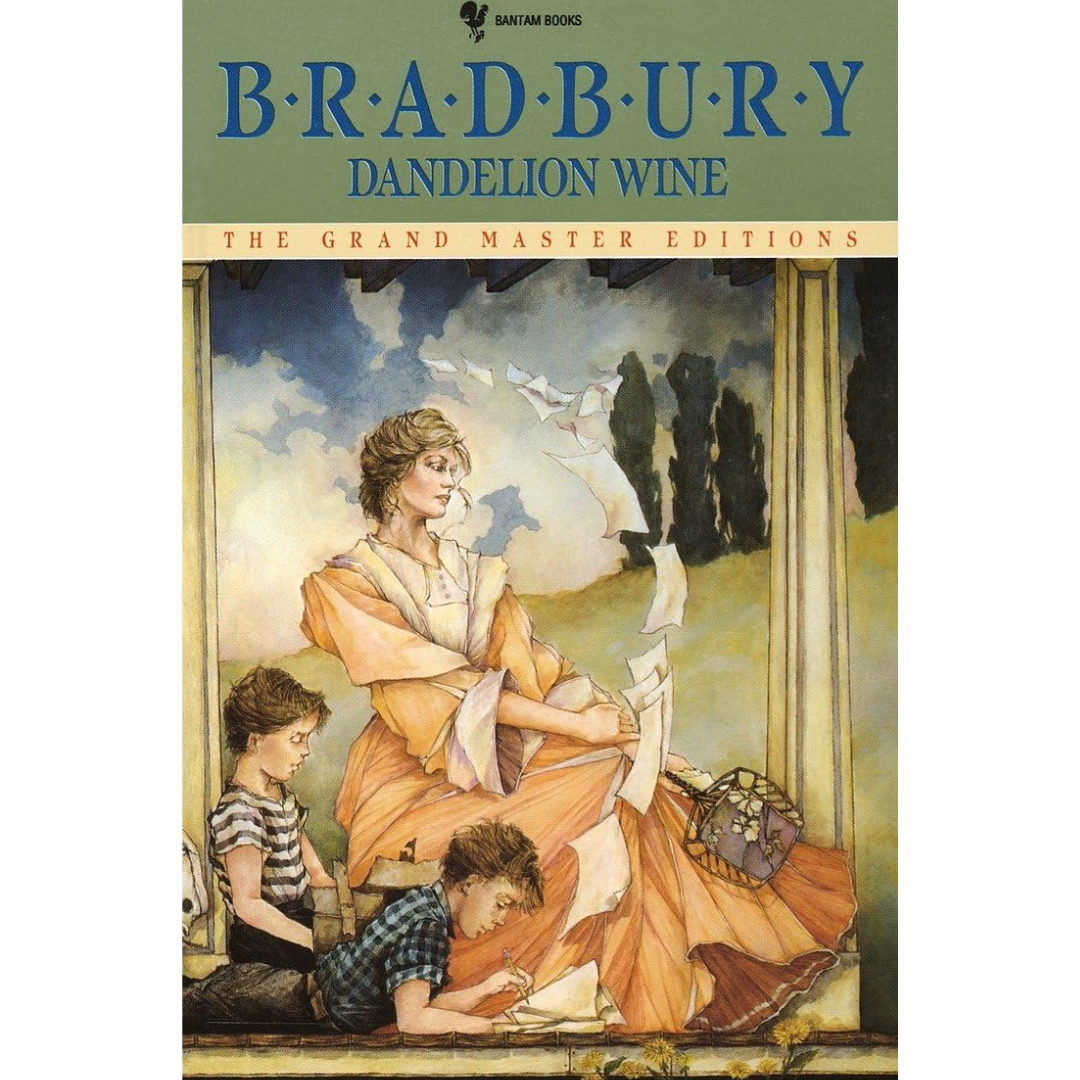 Dandelion Wine By Ray Bradbury