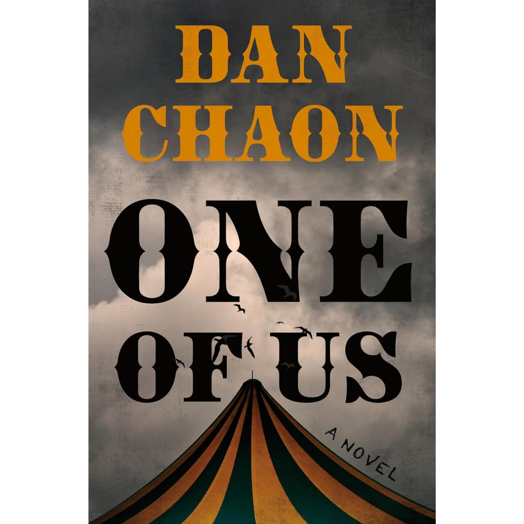 One of Us By Dan Chaon