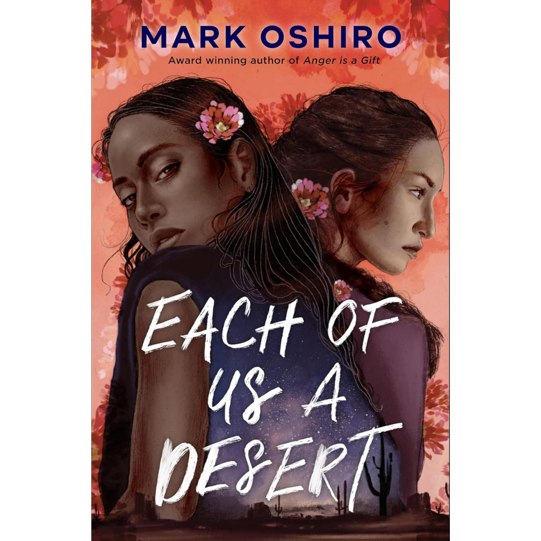 Each of Us a Desert By Mark Oshiro
