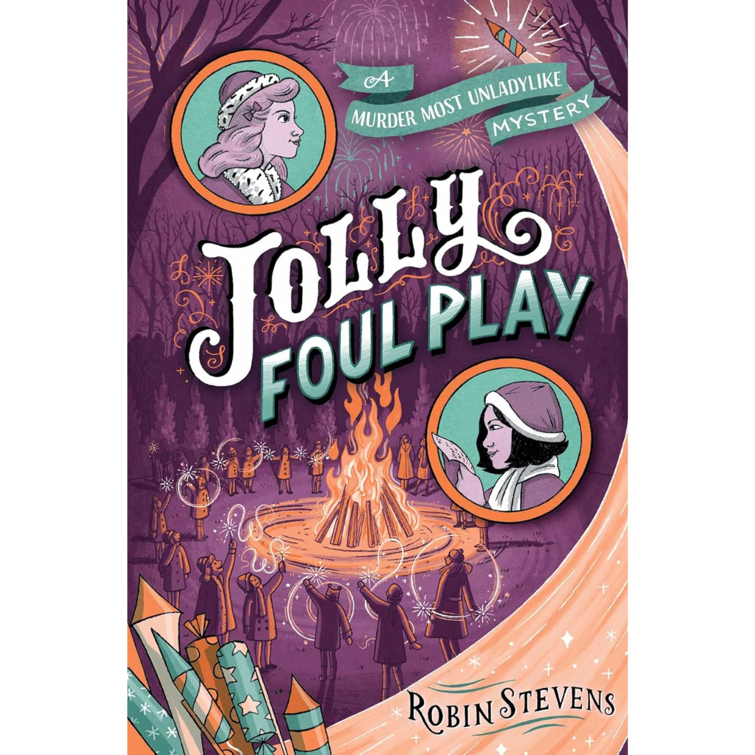 Jolly Foul Play by Robin Stevens