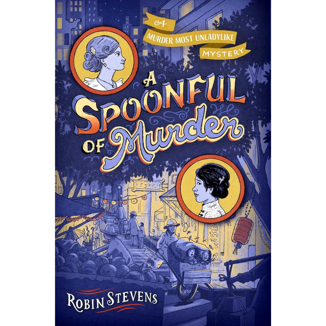 A Spoonful of Murder by Robin Stevens