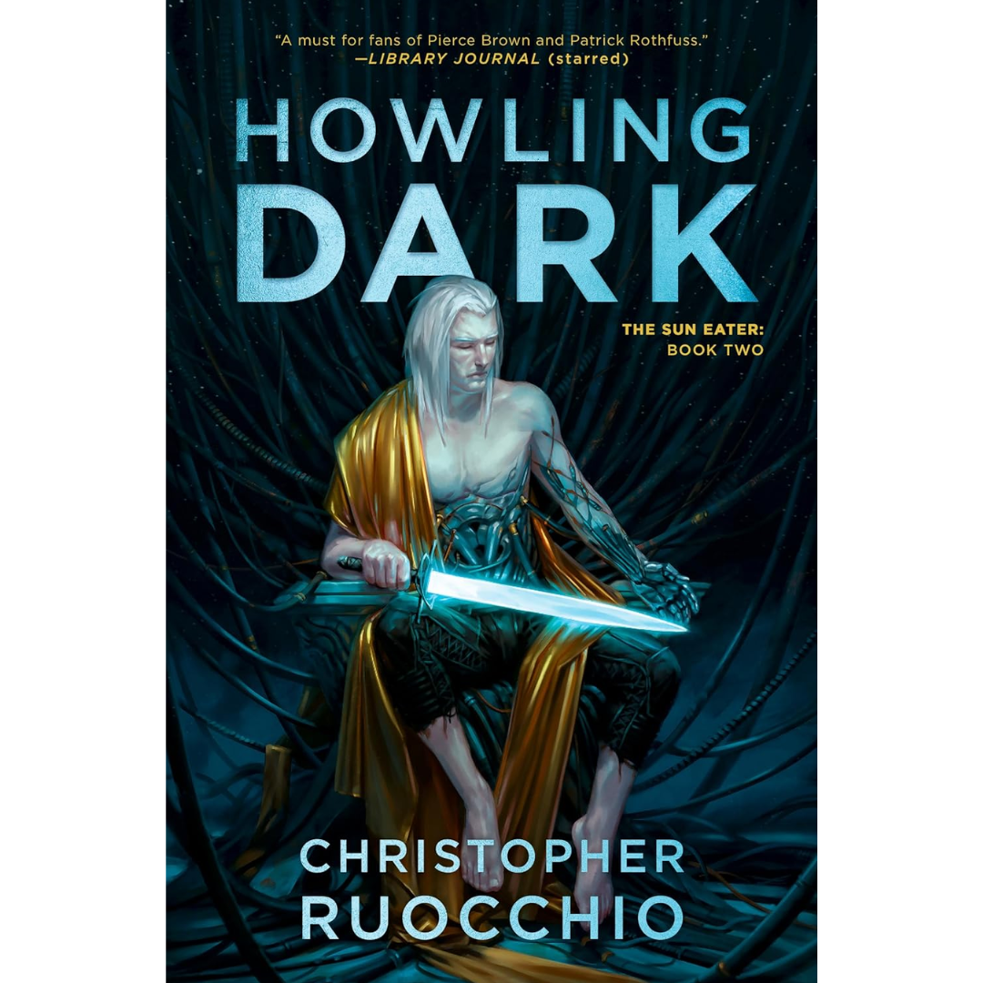 Howling Dark By Christopher Ruocchio