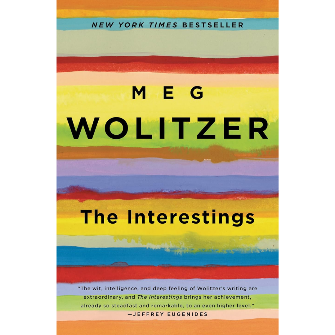 The Interestings by Meg Wolitzer