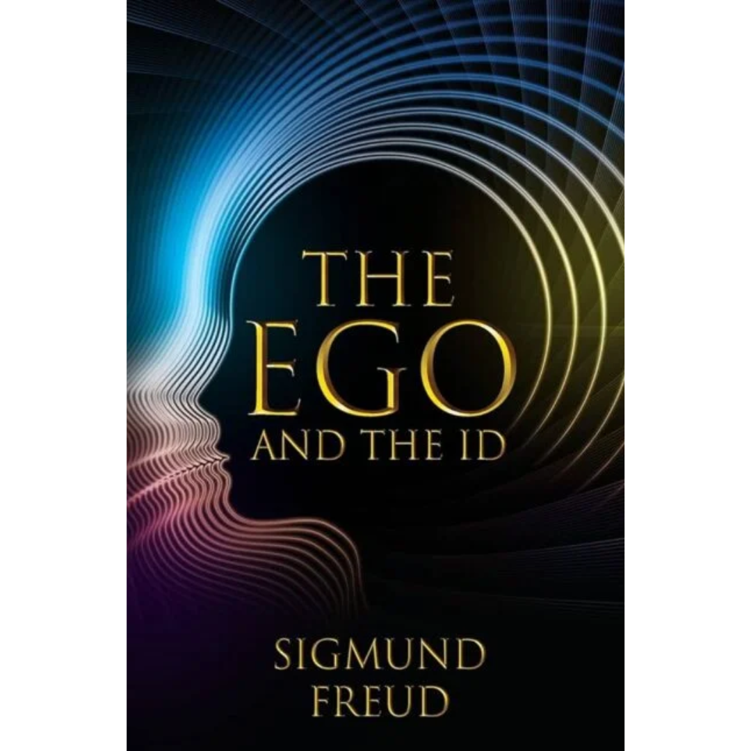 The Ego and the Id By Sigmund Freud
