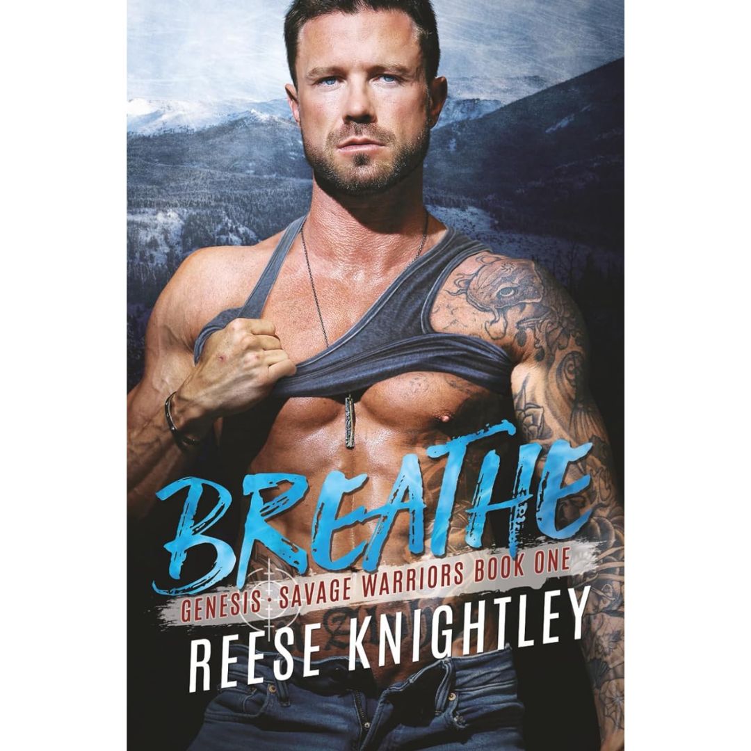 Breathe By Reese Knightley