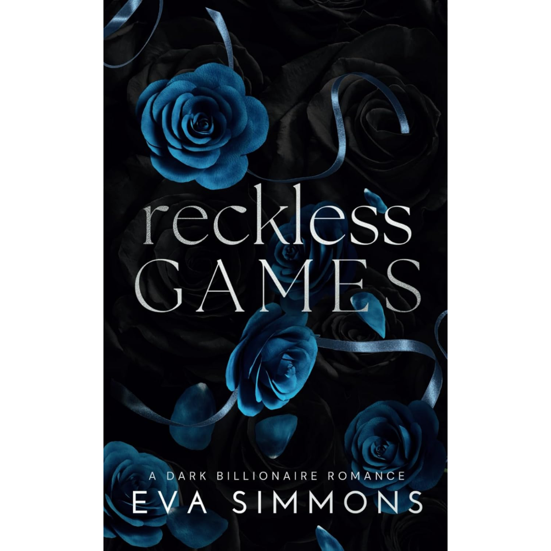 Reckless Games By Eva Simmons
