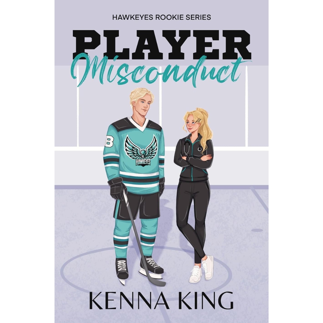 Player Misconduct By Kenna King