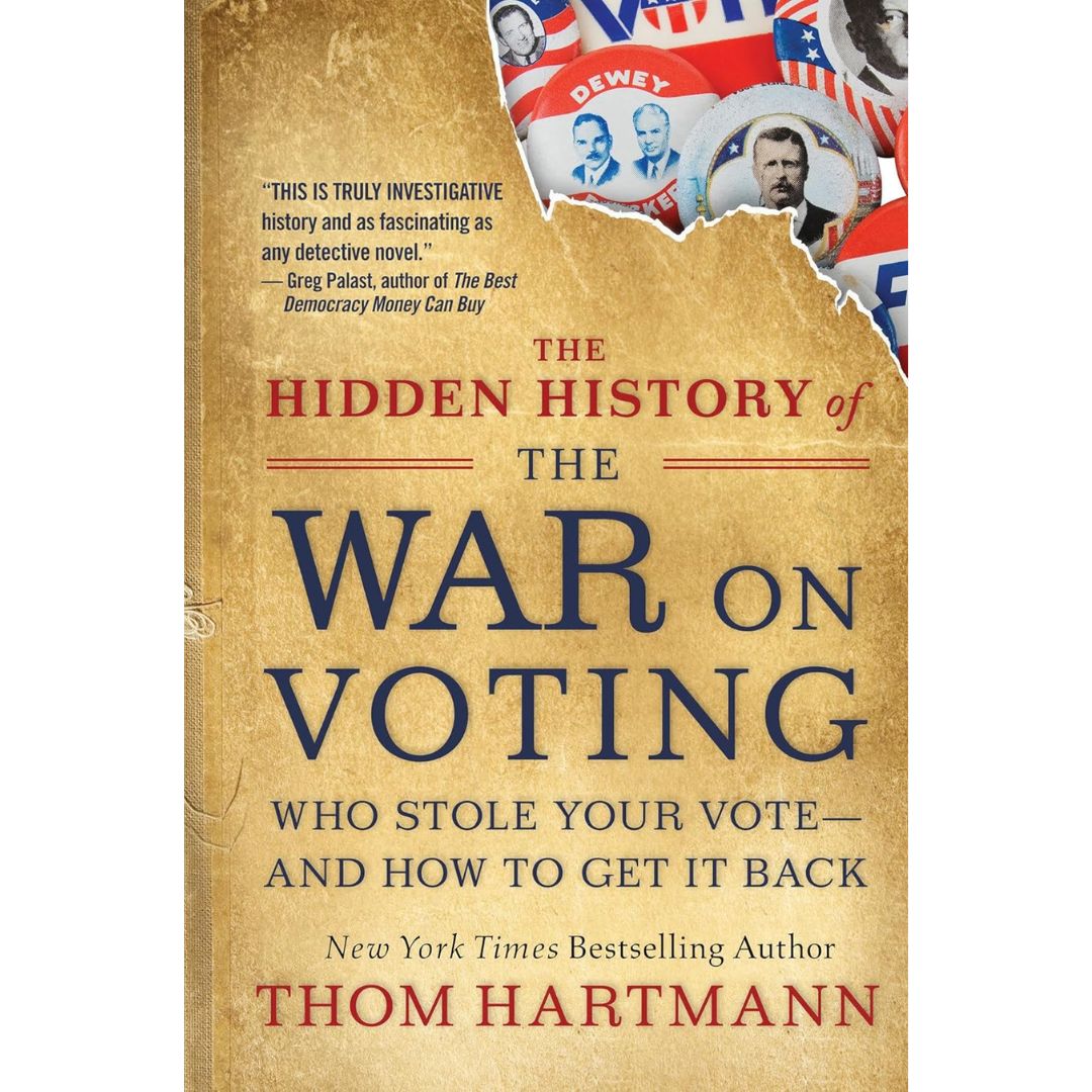 The Hidden History of the War on Voting By Dana Stabenow