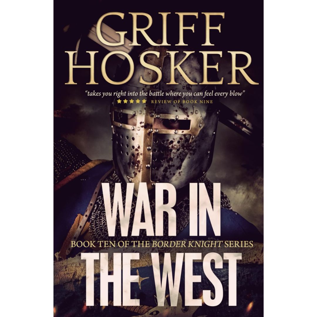 War in the West By Griff Hosker