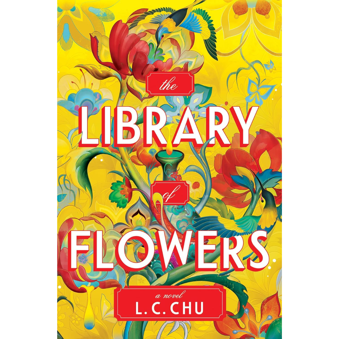 The Library of Flowers By L.C. Chu