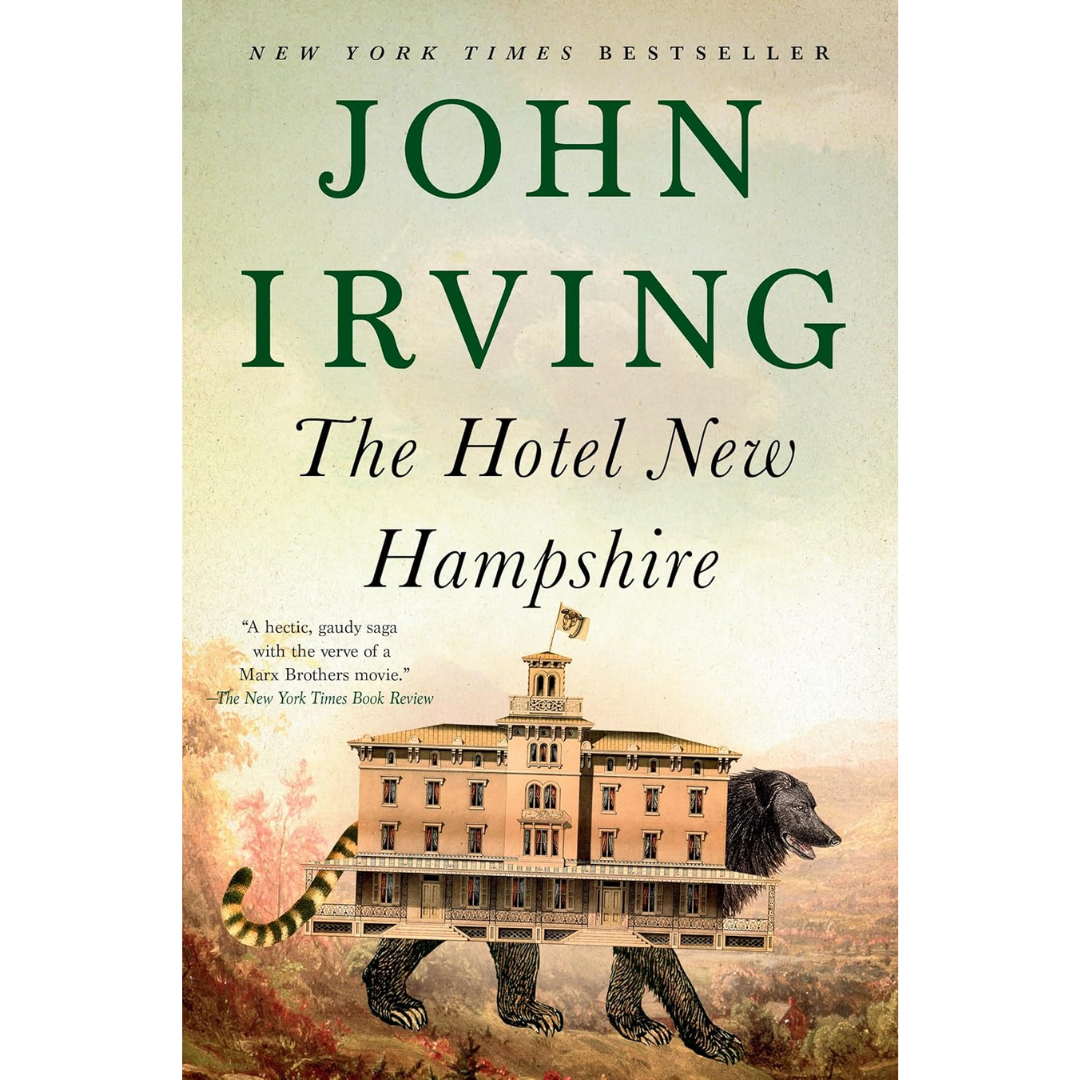 The Hotel New Hampshire By John Irving