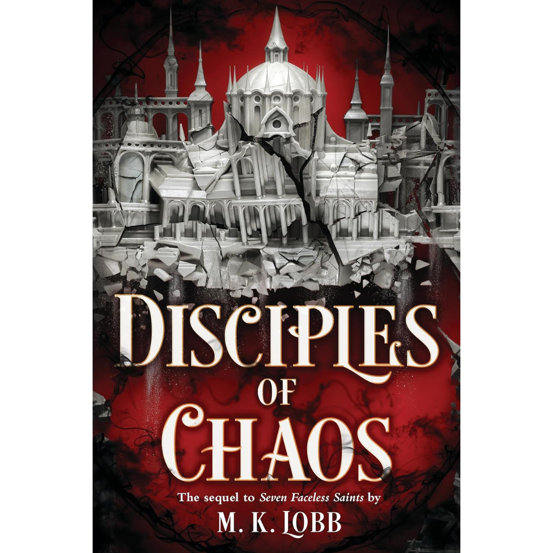 Disciples of Chaos By M.K. Lobb