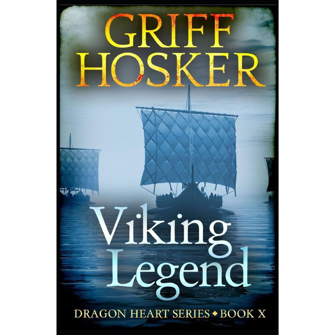 Viking Legend By Griff Hosker