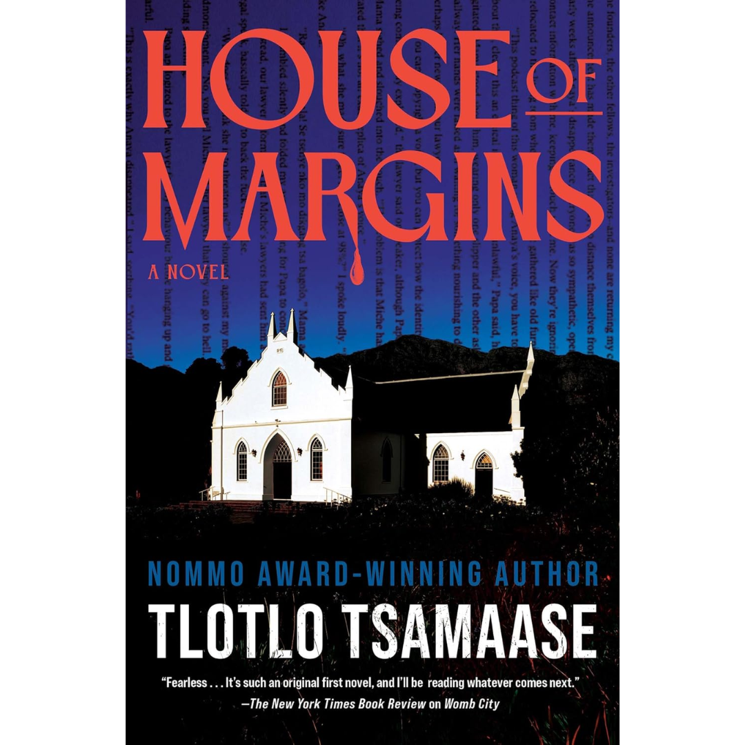 House of Margins By Tlotlo Tsamaase