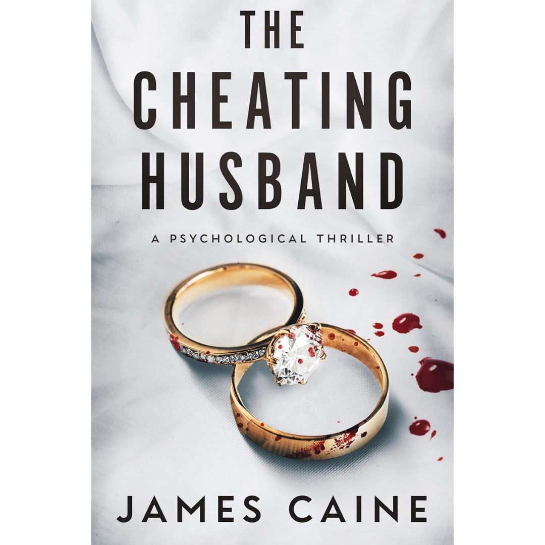 The Cheating Husband By James Caine