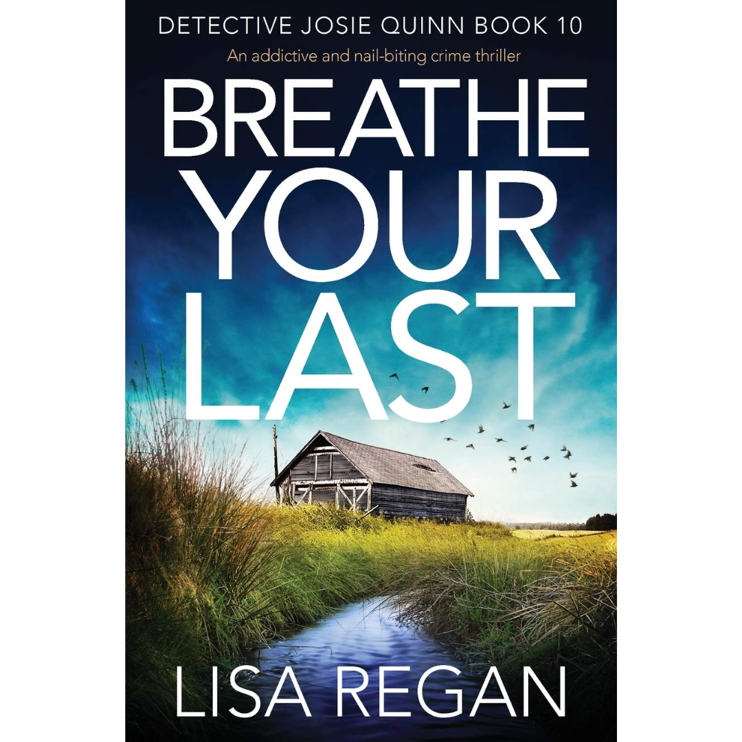 Breathe Your Last By Lisa Regan