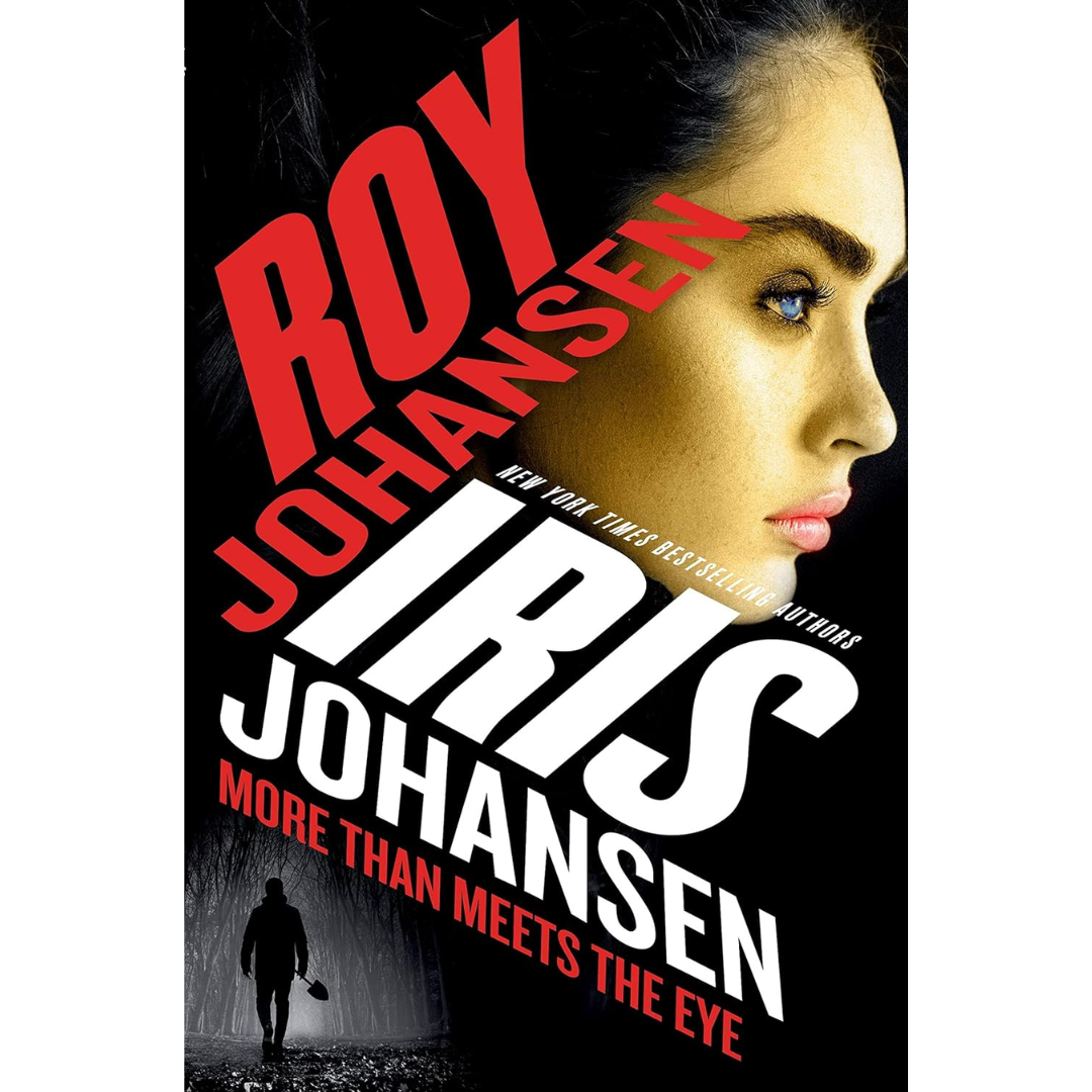 More Than Meets the Eye  By Iris Johansen