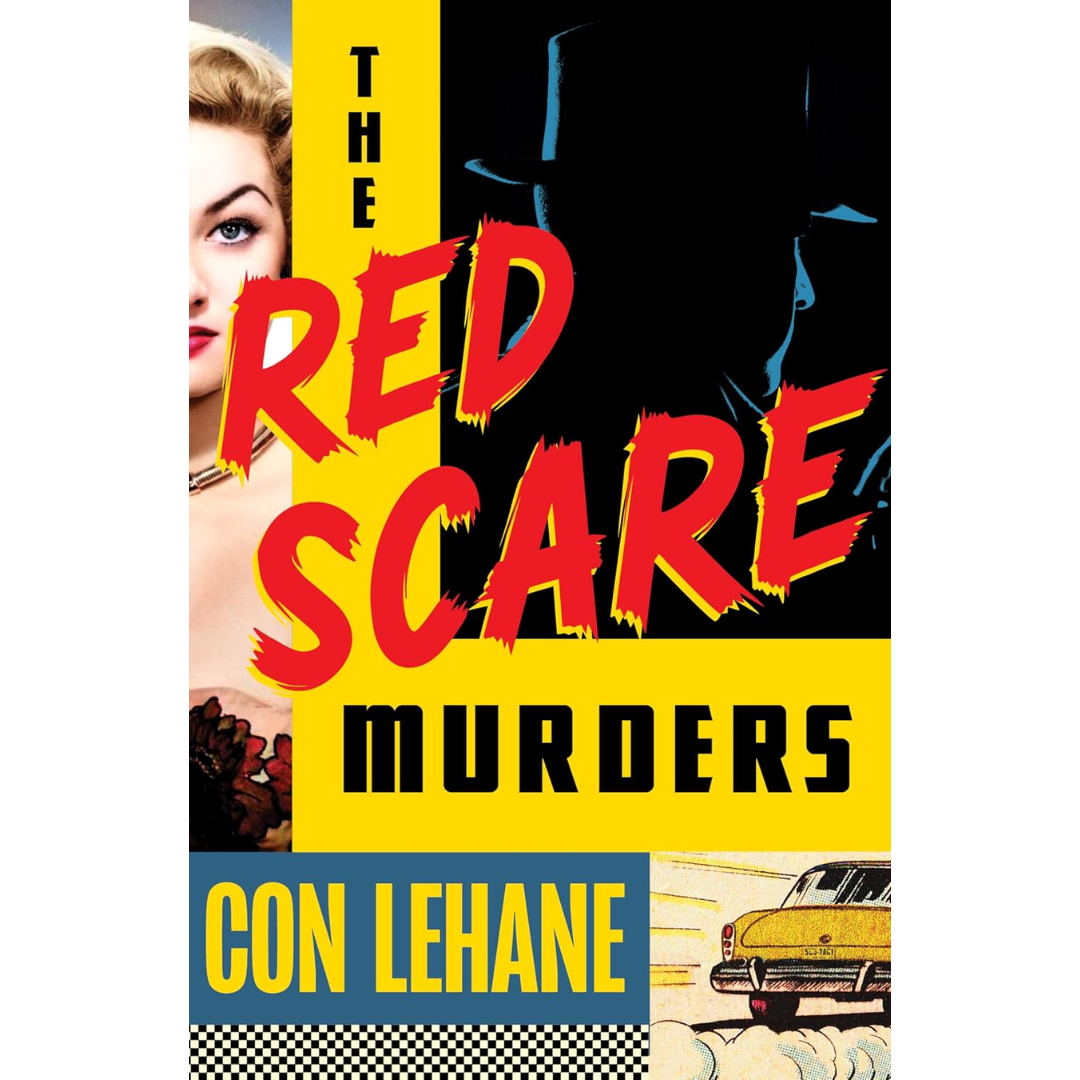 The Red Scare Murders By Con Lehane