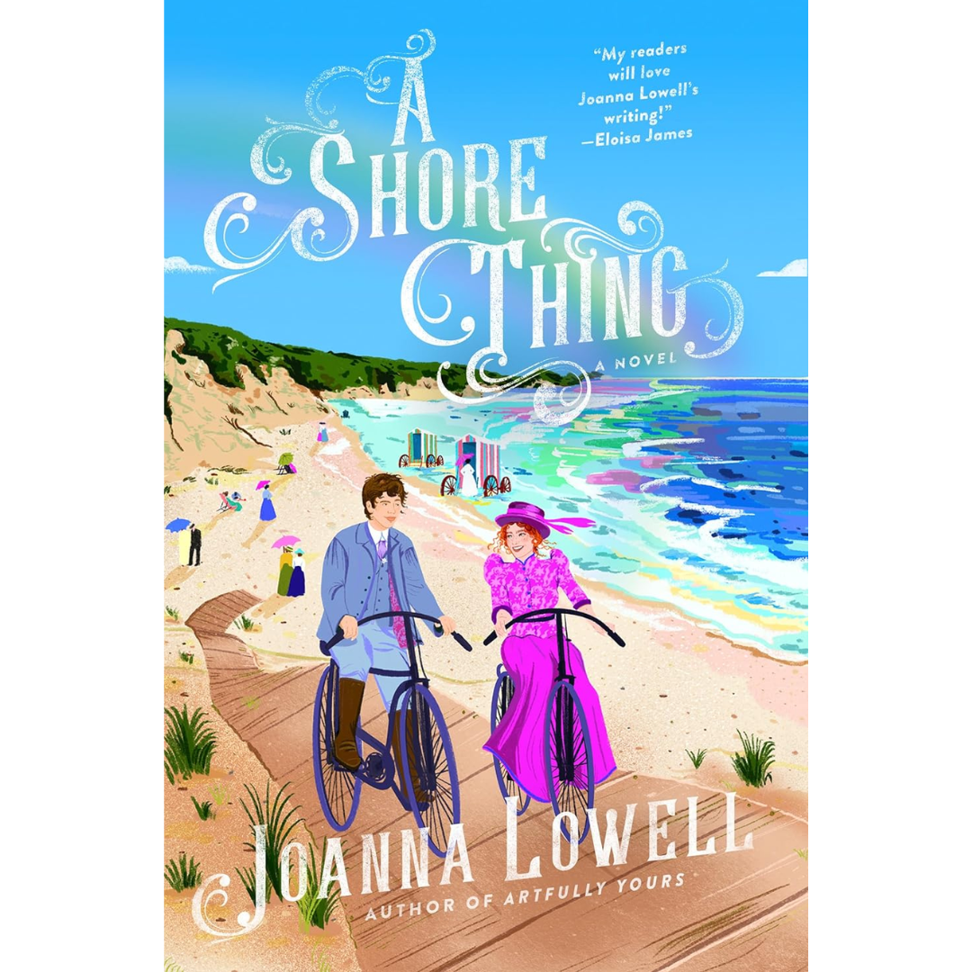 A Shore Thing By Joanna Lowell