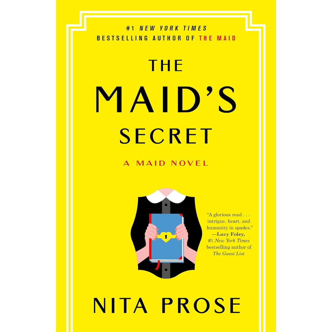 The Maid's Secret: A Maid Novel By Nita Prose