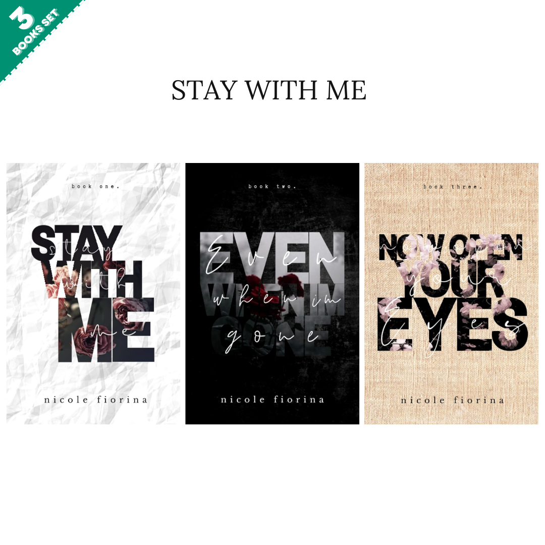 Stay With Me Series By Nicole Fiorina (3 Books Set)