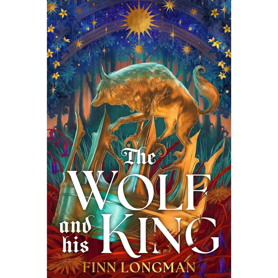 The Wolf and His King By Finn Longman