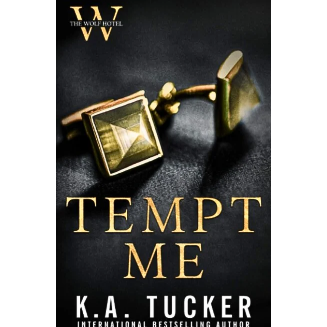 Tempt Me By K.A. Tucker
