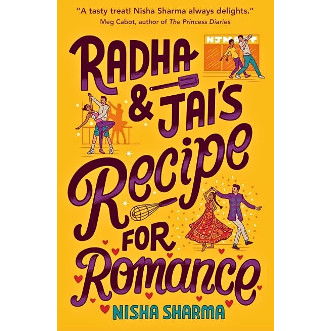 Radha & Jai’s Recipe for Romance By Nisha Sharma