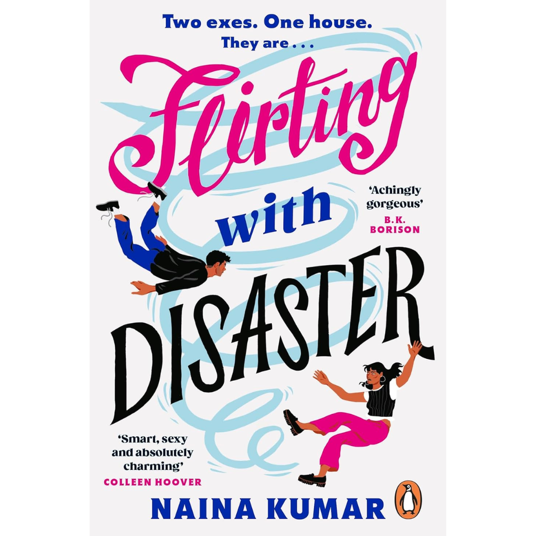 Flirting With Disaster By Naina Kumar