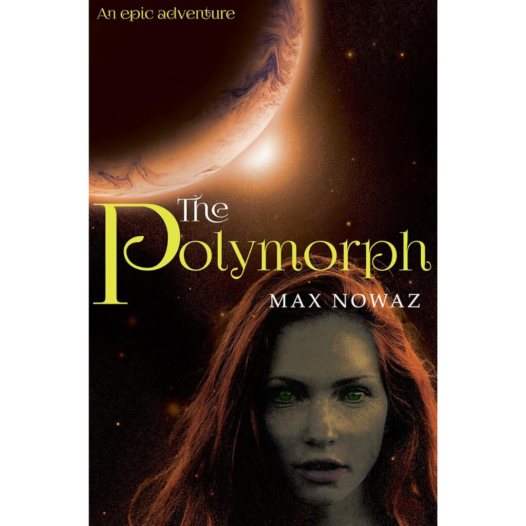 The Polymorph By Max Nowaz