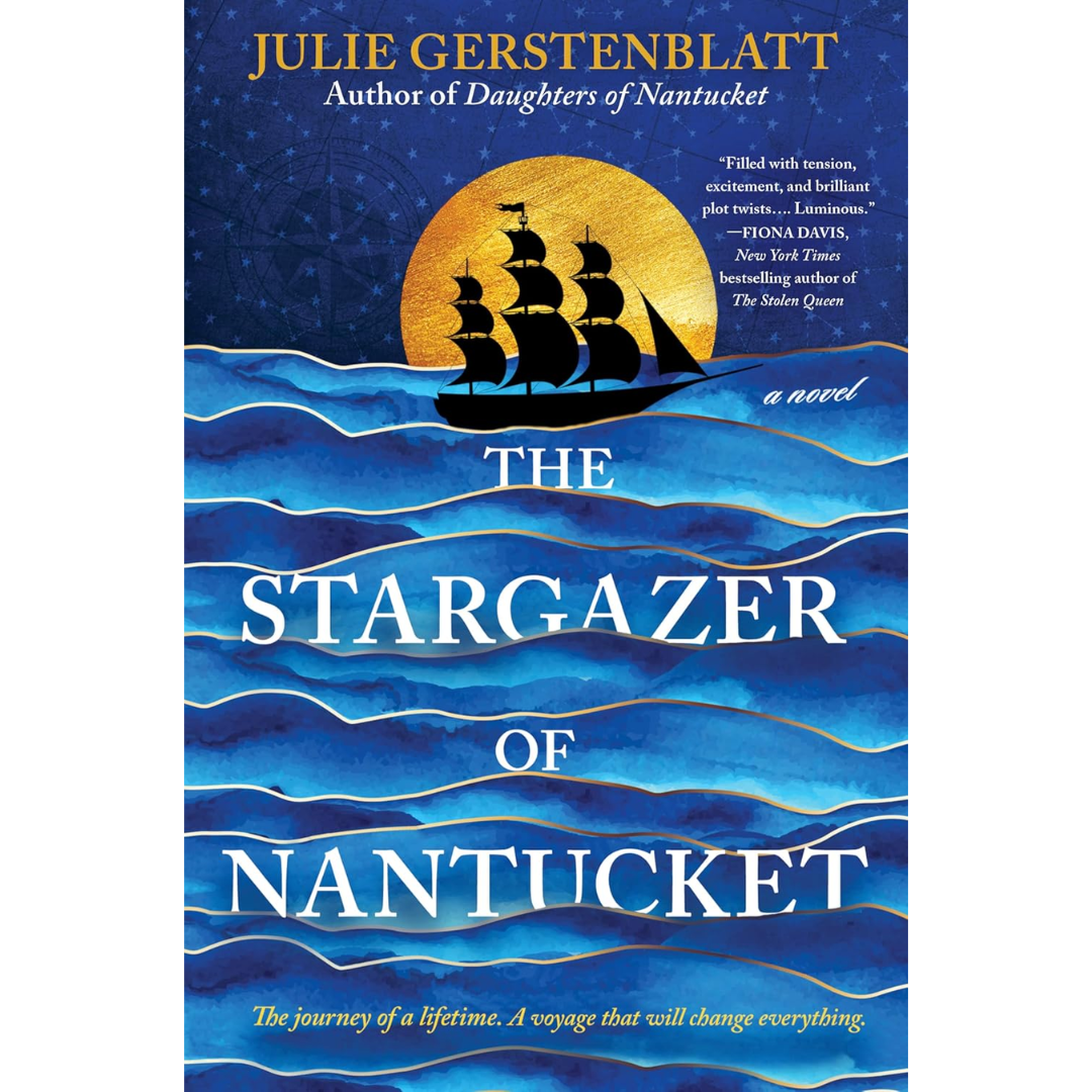 The Stargazer of Nantucket: A Novel By Julie Gerstenblatt