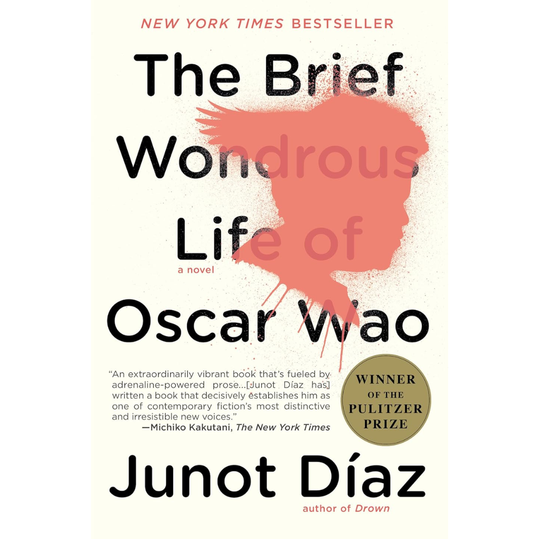 The Brief Wondrous Life of Oscar Wao By Junot Díaz