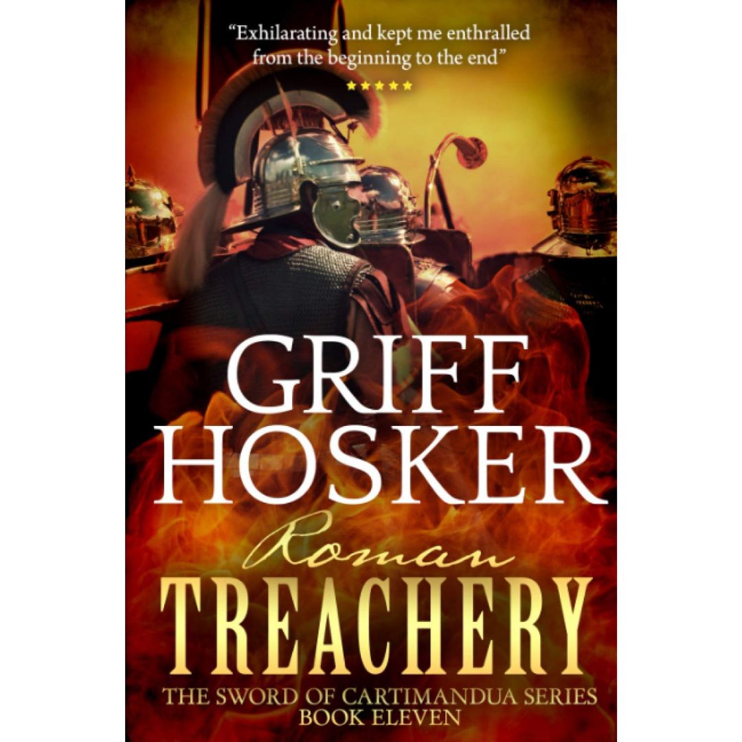 Roman Treachery By Griff Hosker