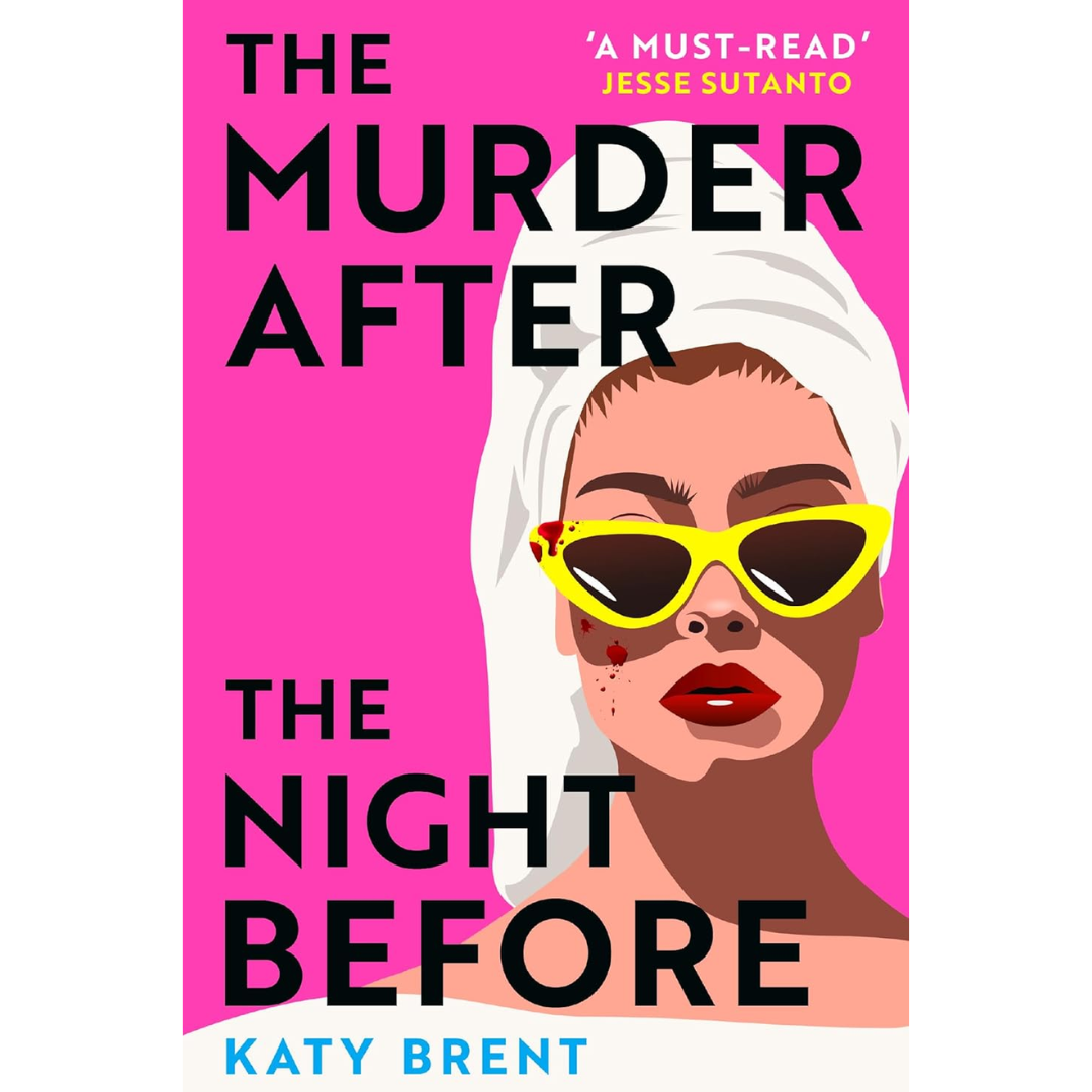 The Murder After the Night Before By Katy Brent