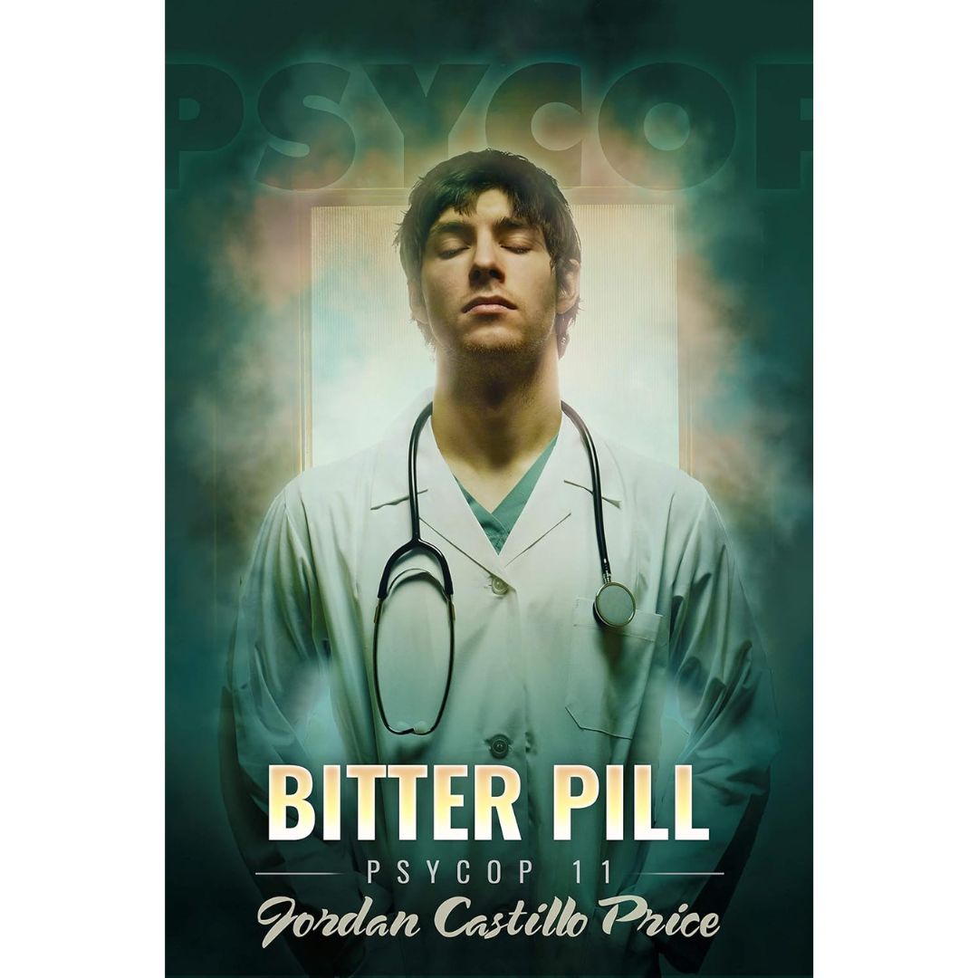 Bitter Pill By Jordan Castillo Price