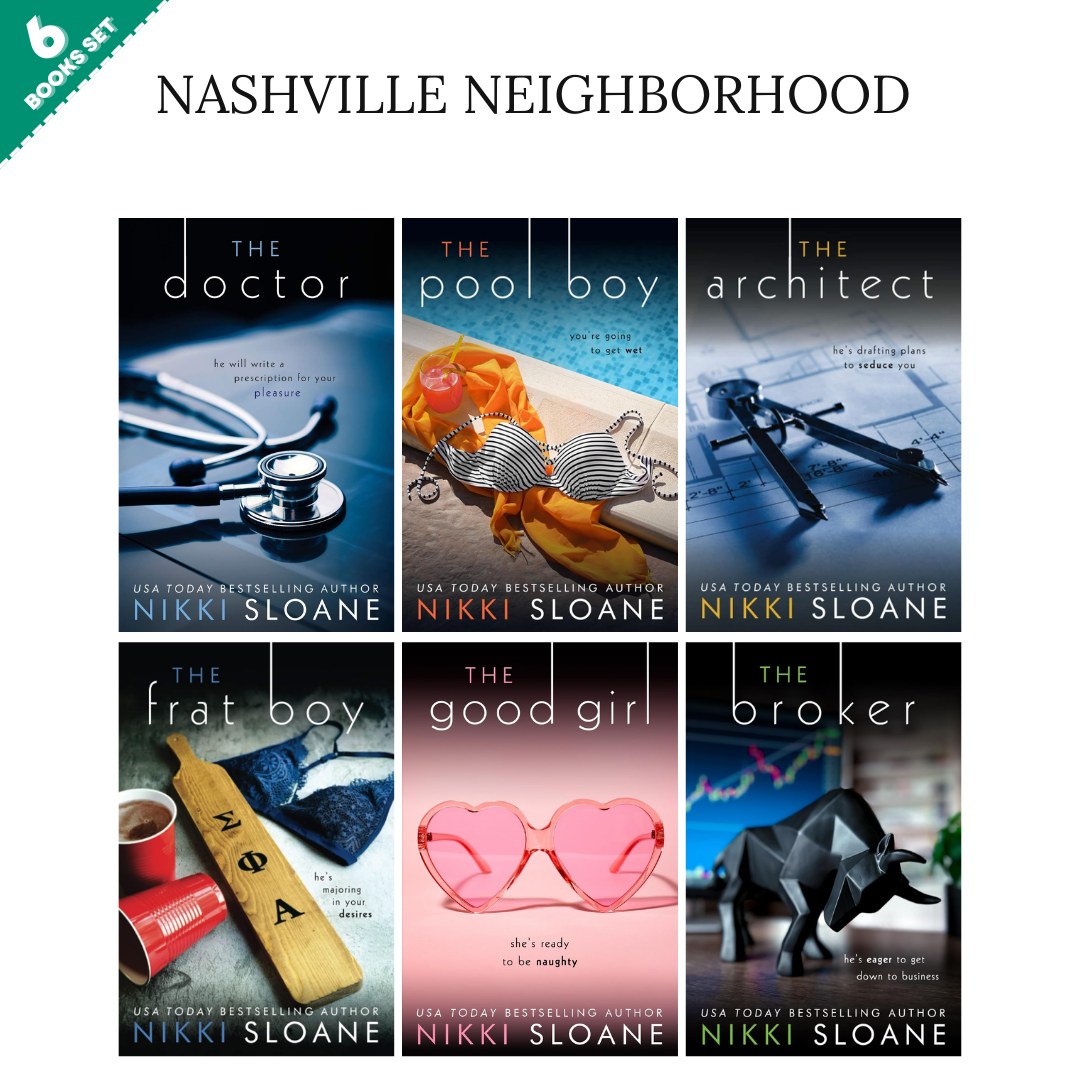 Nashville Neighborhood Series By Nikki Sloane (6 Books Set)