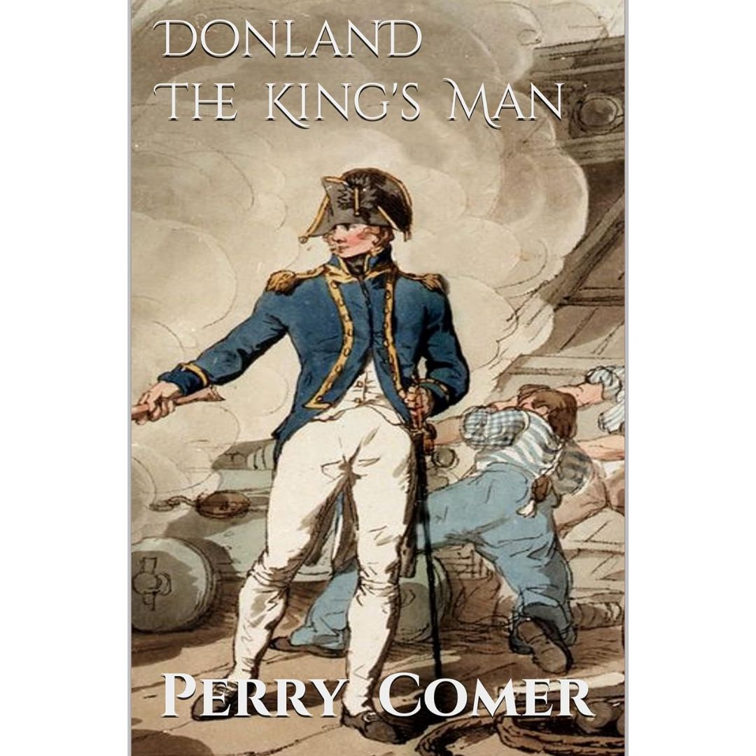 Donland The King's Man by Perry Comer