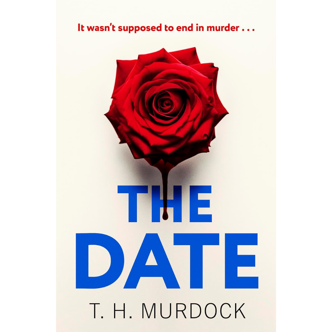 The Date By T.H. Murdock