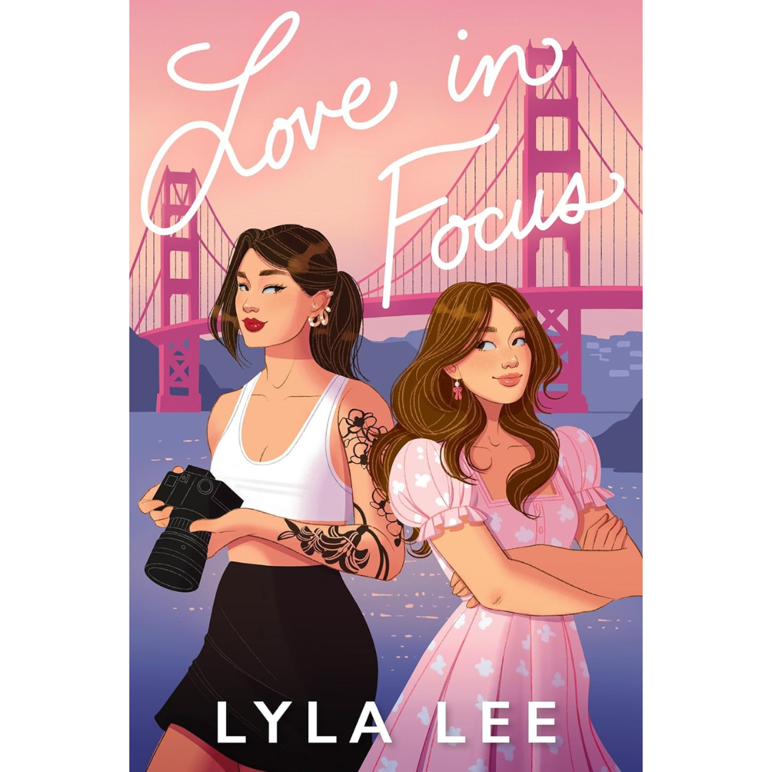 Love in Focus By Lyla Lee