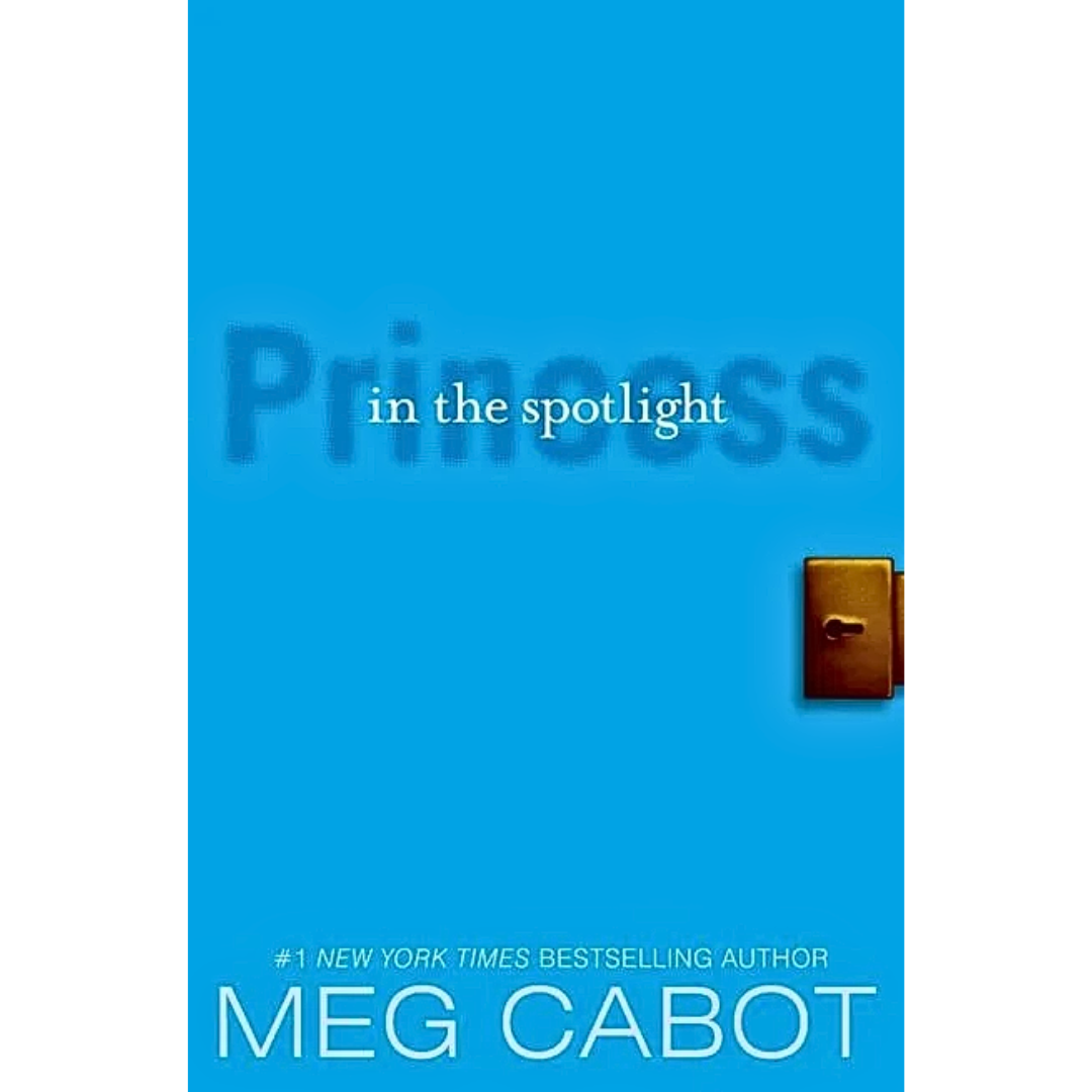 Princess in the Spotlight By Meg Cabot