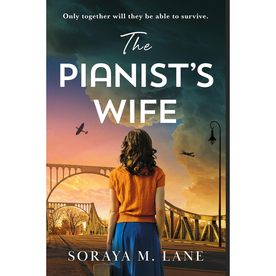 The Pianist's Wife By Soraya M. Lane