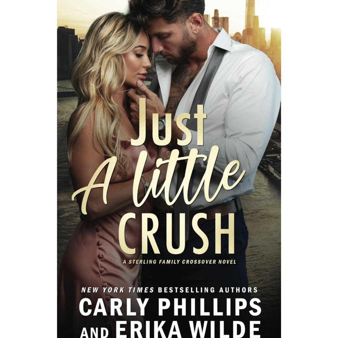 Just a Little Crush By Carly Phillips
